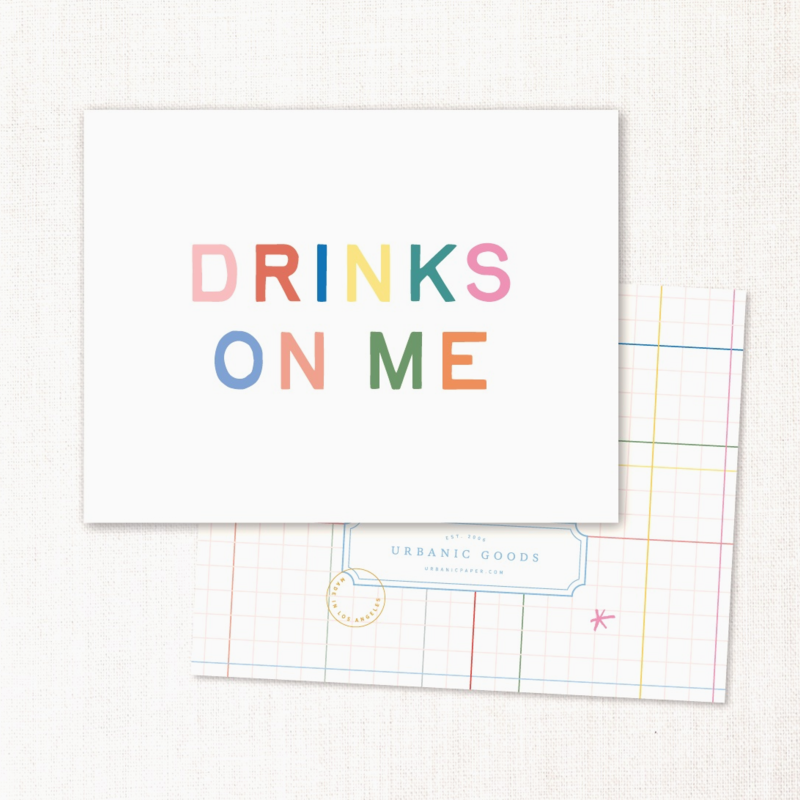 Drinks On Me Card