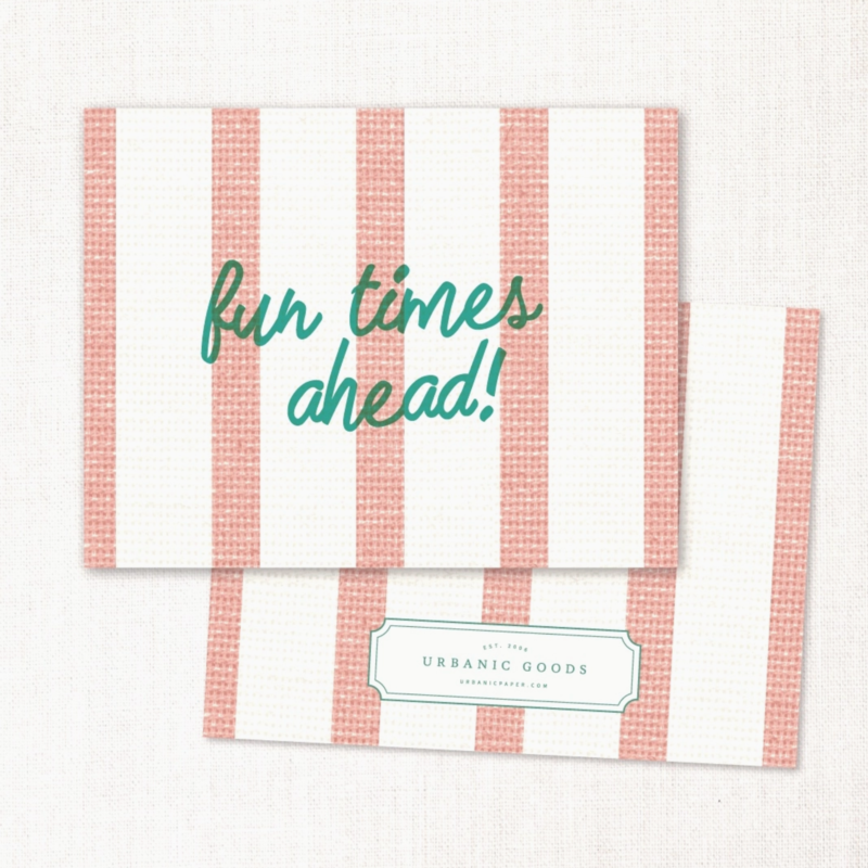 Fun Times Ahead Card