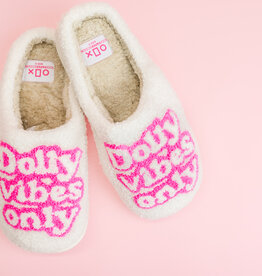 Dolly Vibes Only Slippers