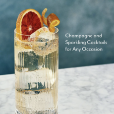 Sparkling: Champagne & Sparkling Cocktails for Any Occasion
