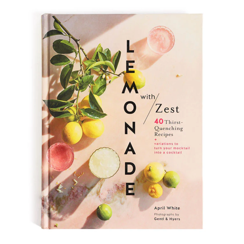Lemonade With Zest Book