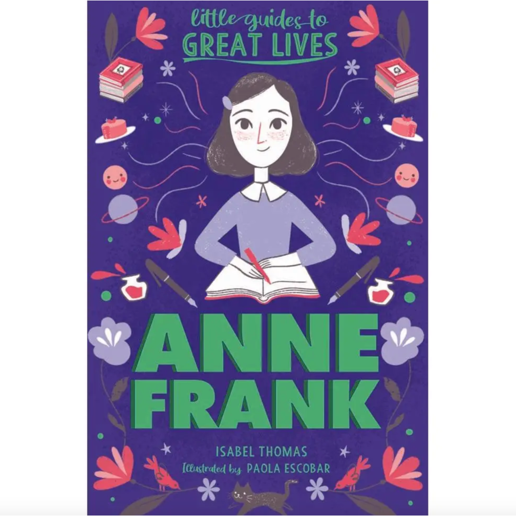 Little Guides To Great Lives: Anne Frank Book