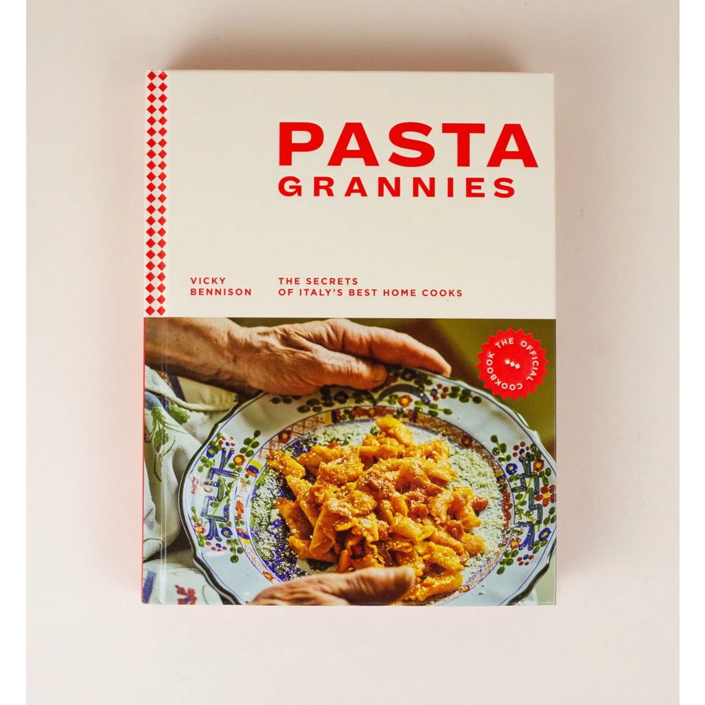 Pasta Grannies: The Official Cookbook