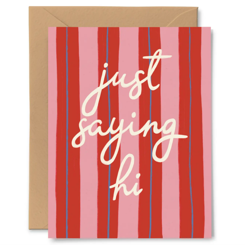 Just Saying Hi Card