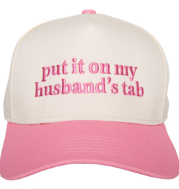 Put It On My Husband's Tab Hat