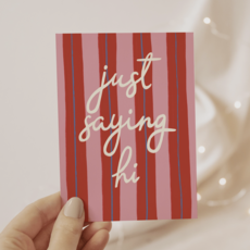 Just Saying Hi Card