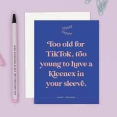 Too Old For Tiktok Birthday Card