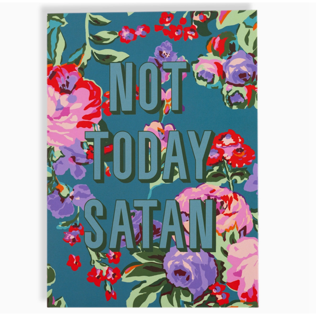 Not Today Satan Notepad