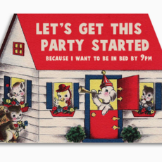 Let's Get This Party Started - Funny Birthday Card