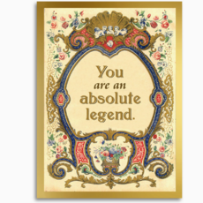 You Are An Absolute Legend - Vintage Style Greeting Card