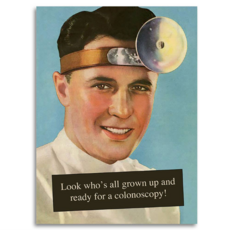 Look Who's Grown Up! Ready for a Colonoscopy Card