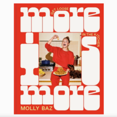 More Is More Cookbook