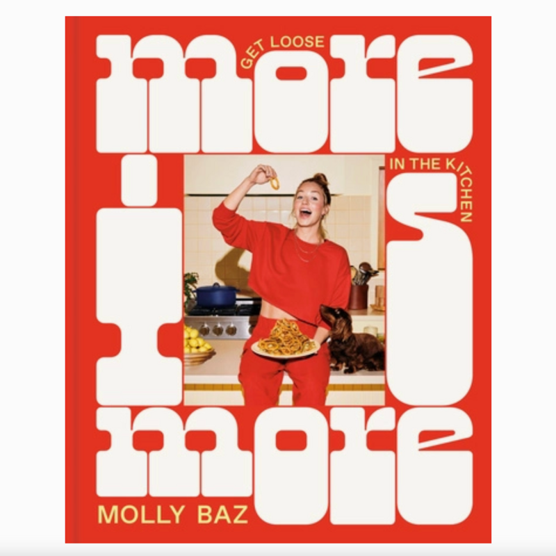 More Is More Cookbook