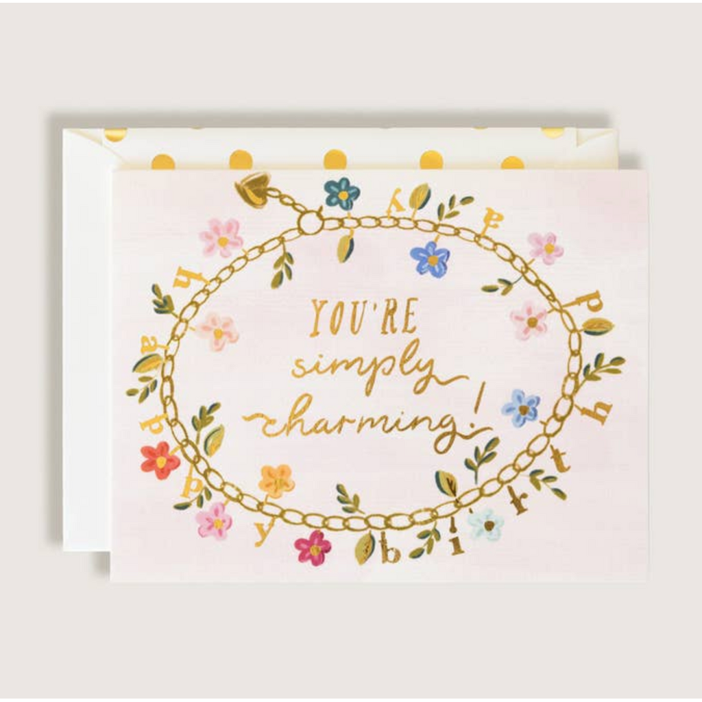 You're Simply Charming Happy Birthday Greeting Card