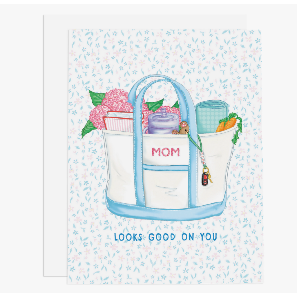 Mom Looks Good On You Greeting Card