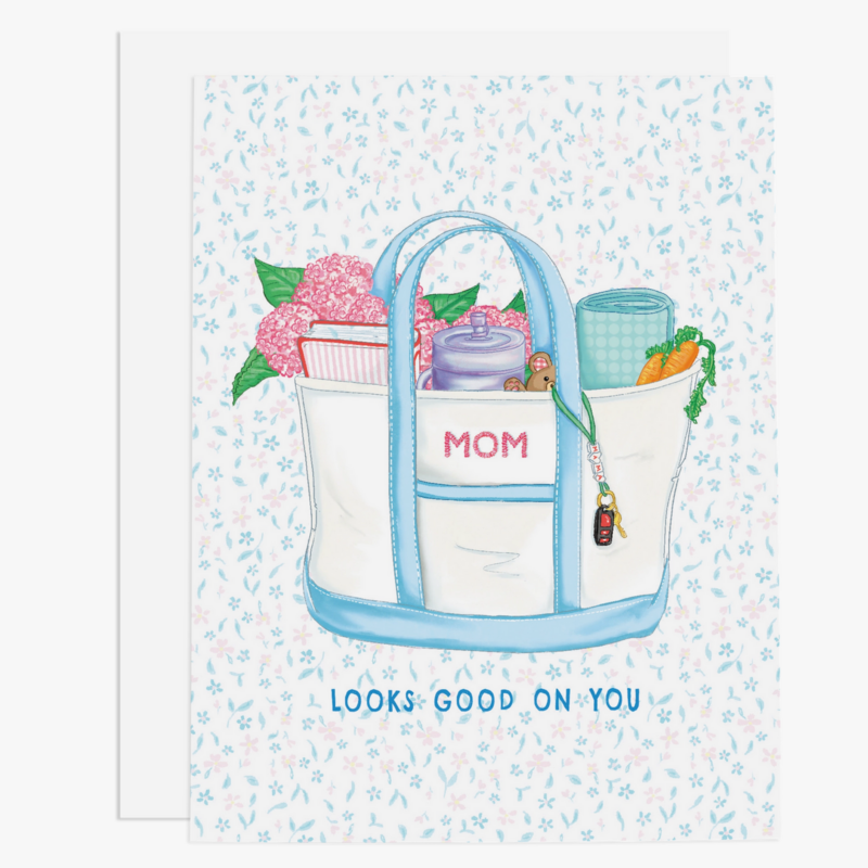 Mom Looks Good On You Greeting Card