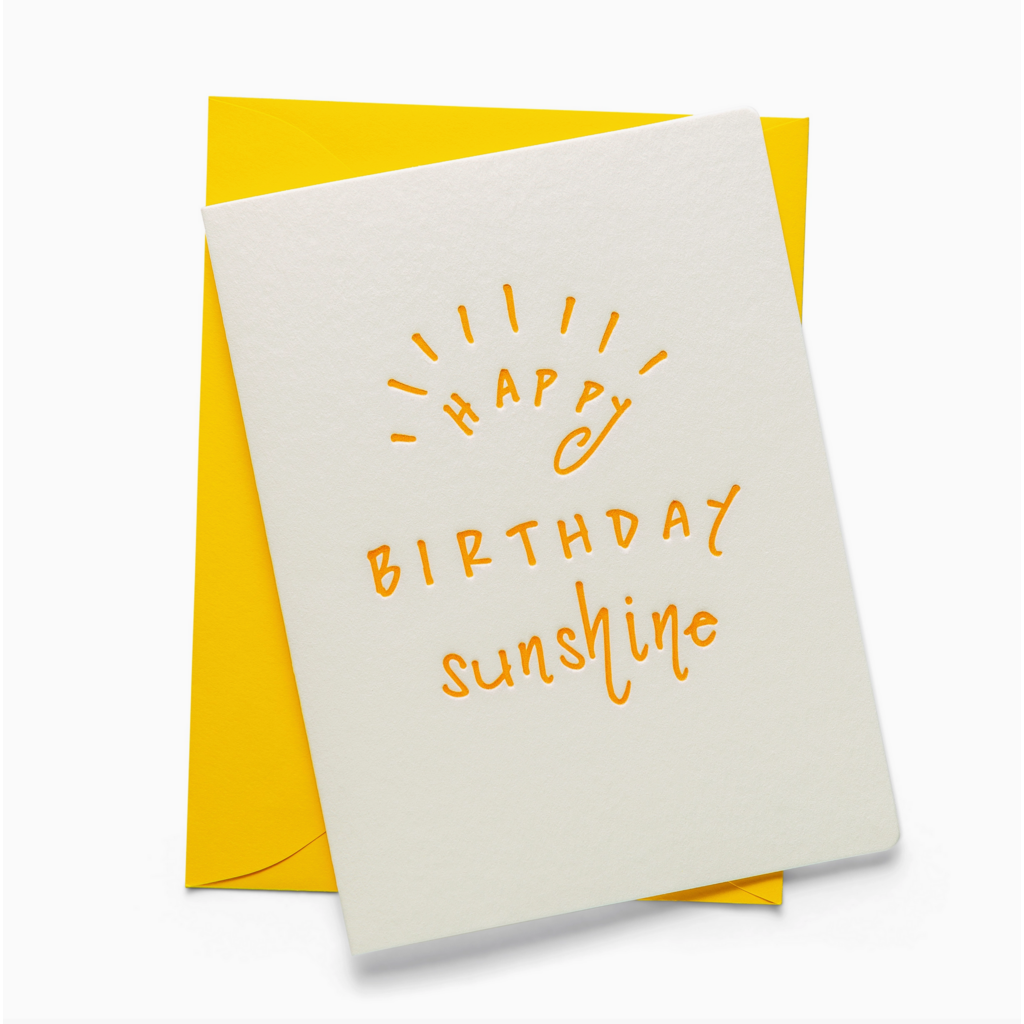 Happy Bday Sunshine Letterpress Card
