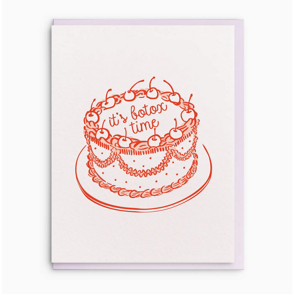 Botox Time Birthday Greeting Card