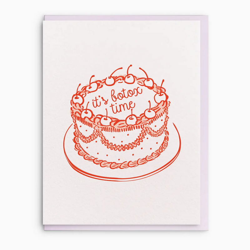 Botox Time Birthday Greeting Card
