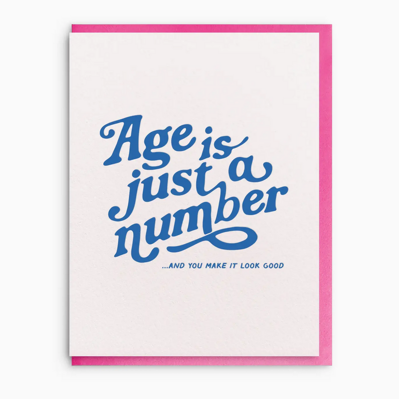 Just A Number Birthday Greeting Card