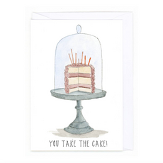 You Take The Cake Birthday Card