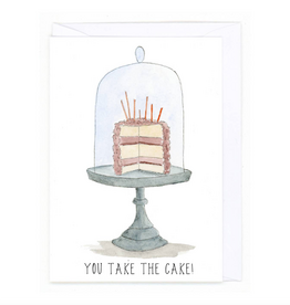 You Take The Cake Birthday Card