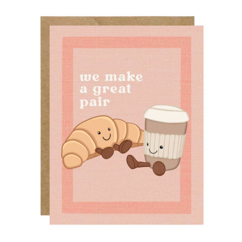 Great Pair Croissant + Latte Card