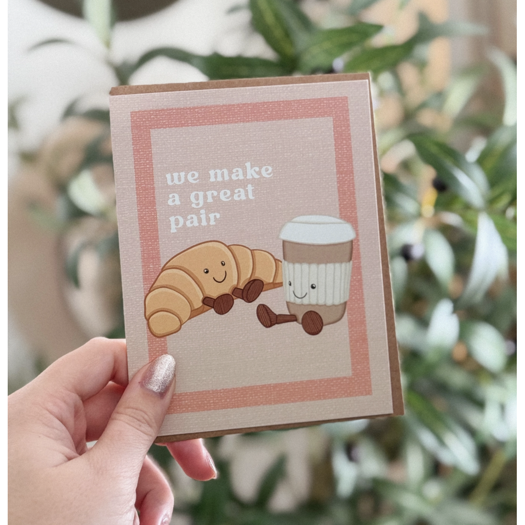 Great Pair Croissant + Latte Card