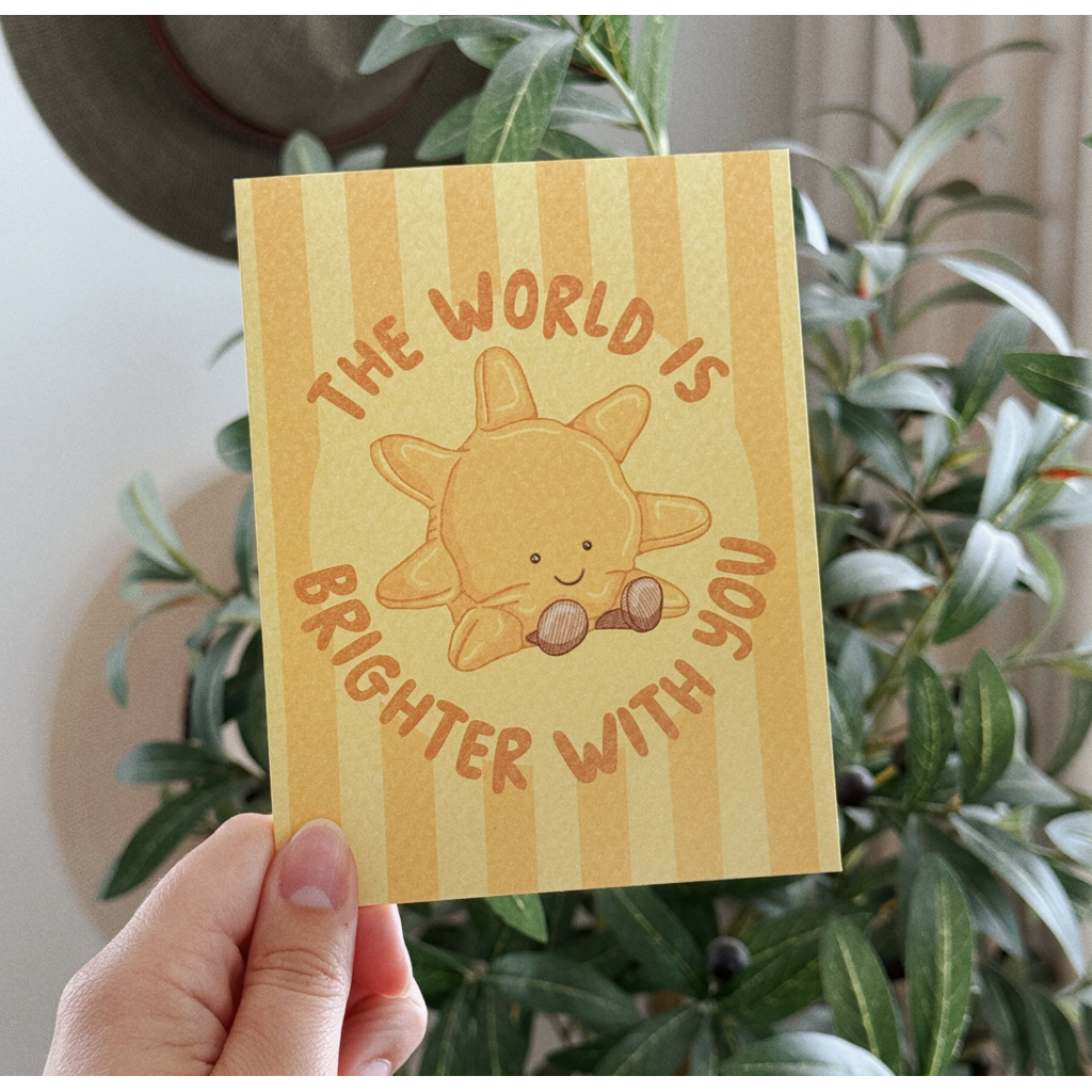 Brighter With You Sun Birthday Card