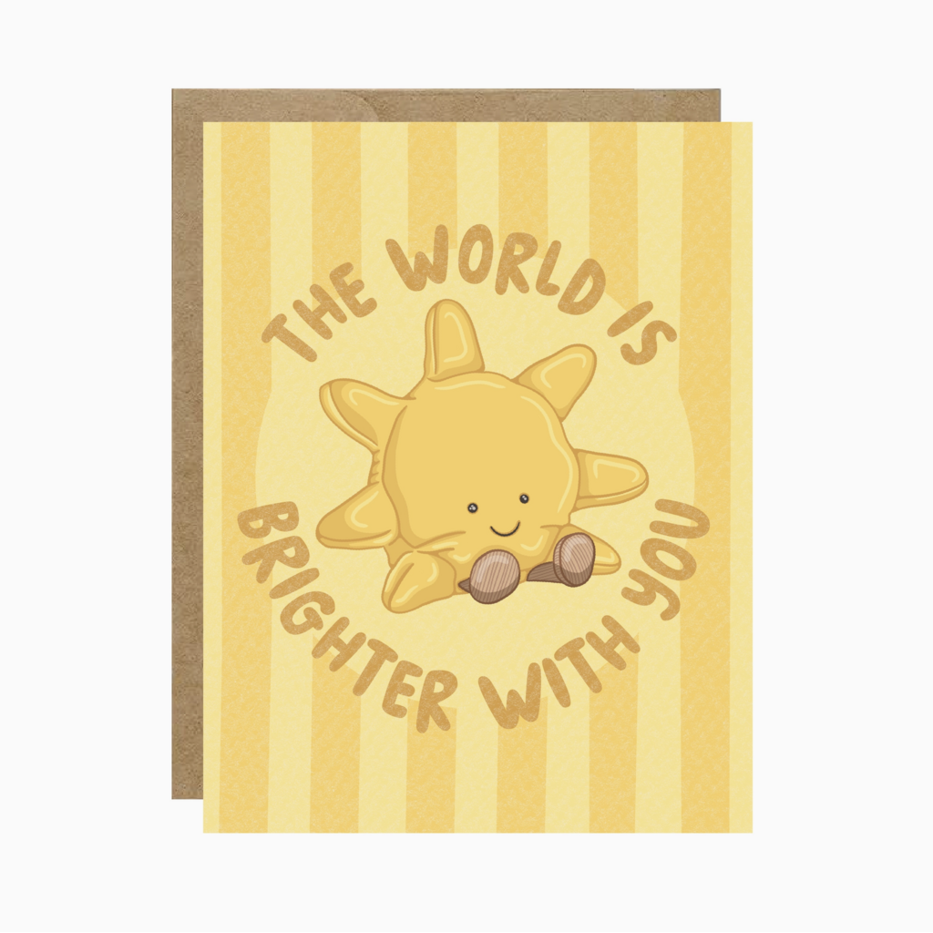 Brighter With You Sun Birthday Card