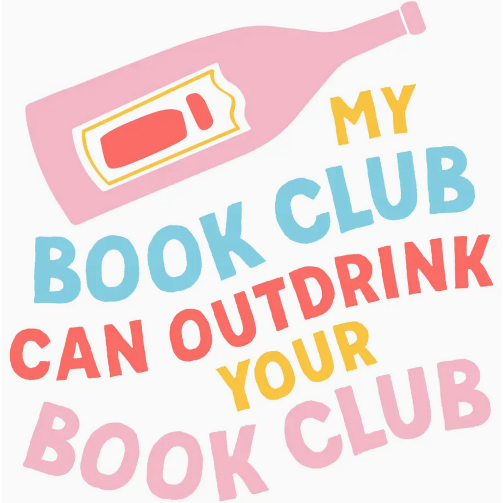 My Book Club Can Outdrink Yours Cocktail Napkins