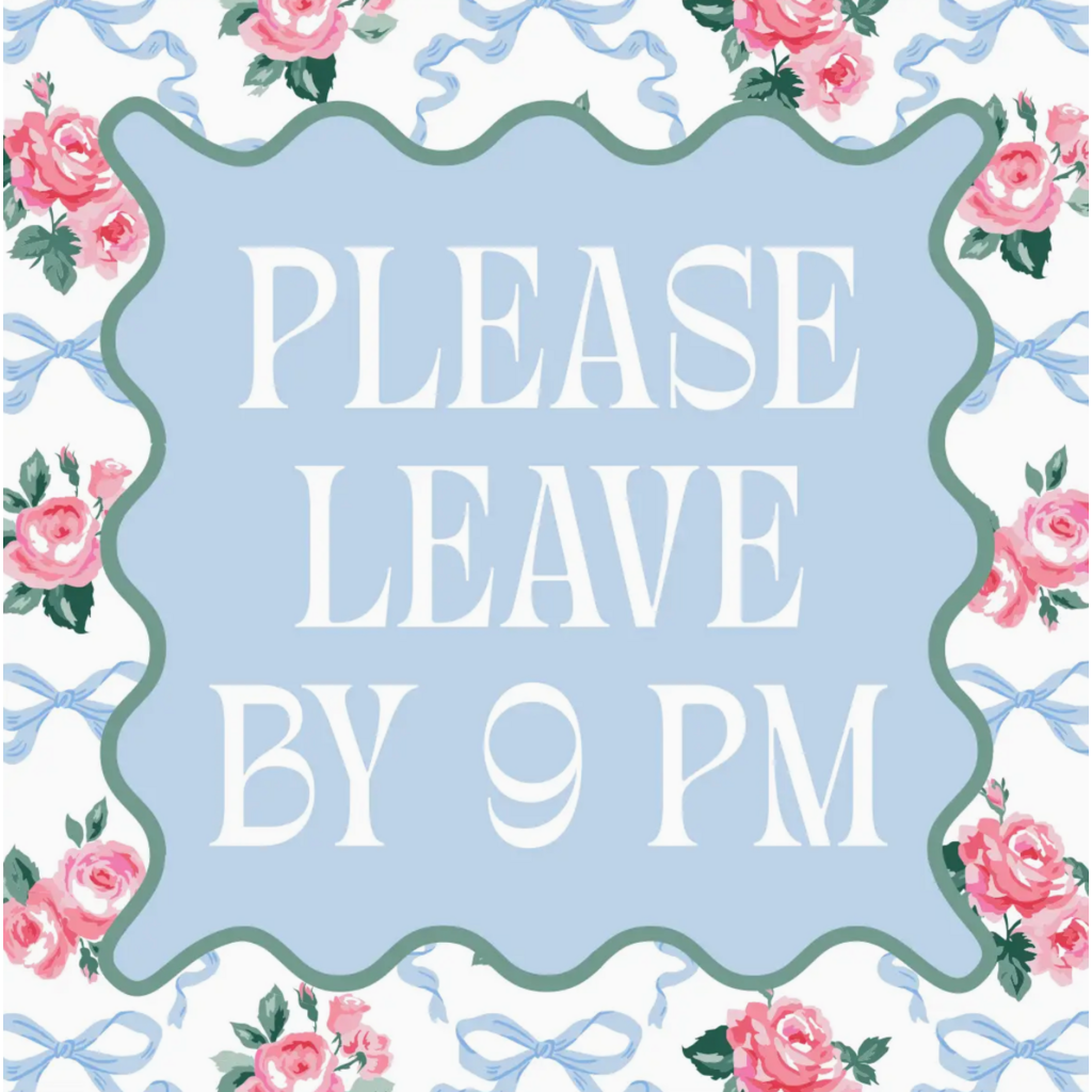 Please Leave By 9pm Cocktail Napkins