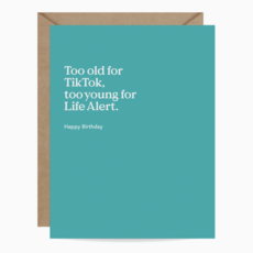 Too Old For Tiktok Birthday Card