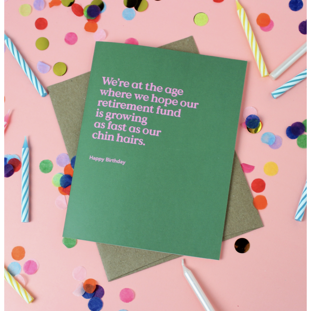 Chin Hairs Birthday Card