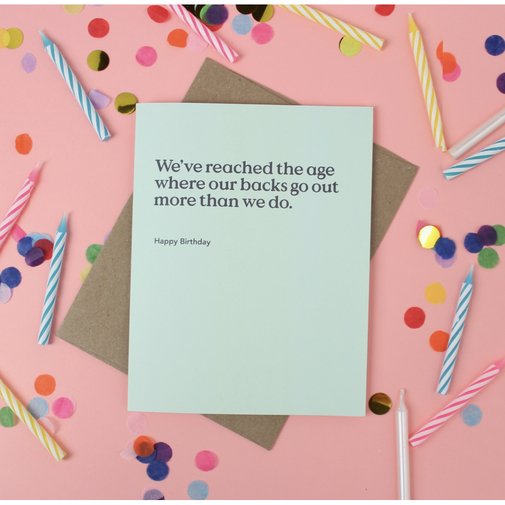 Backs Go Out Birthday Card