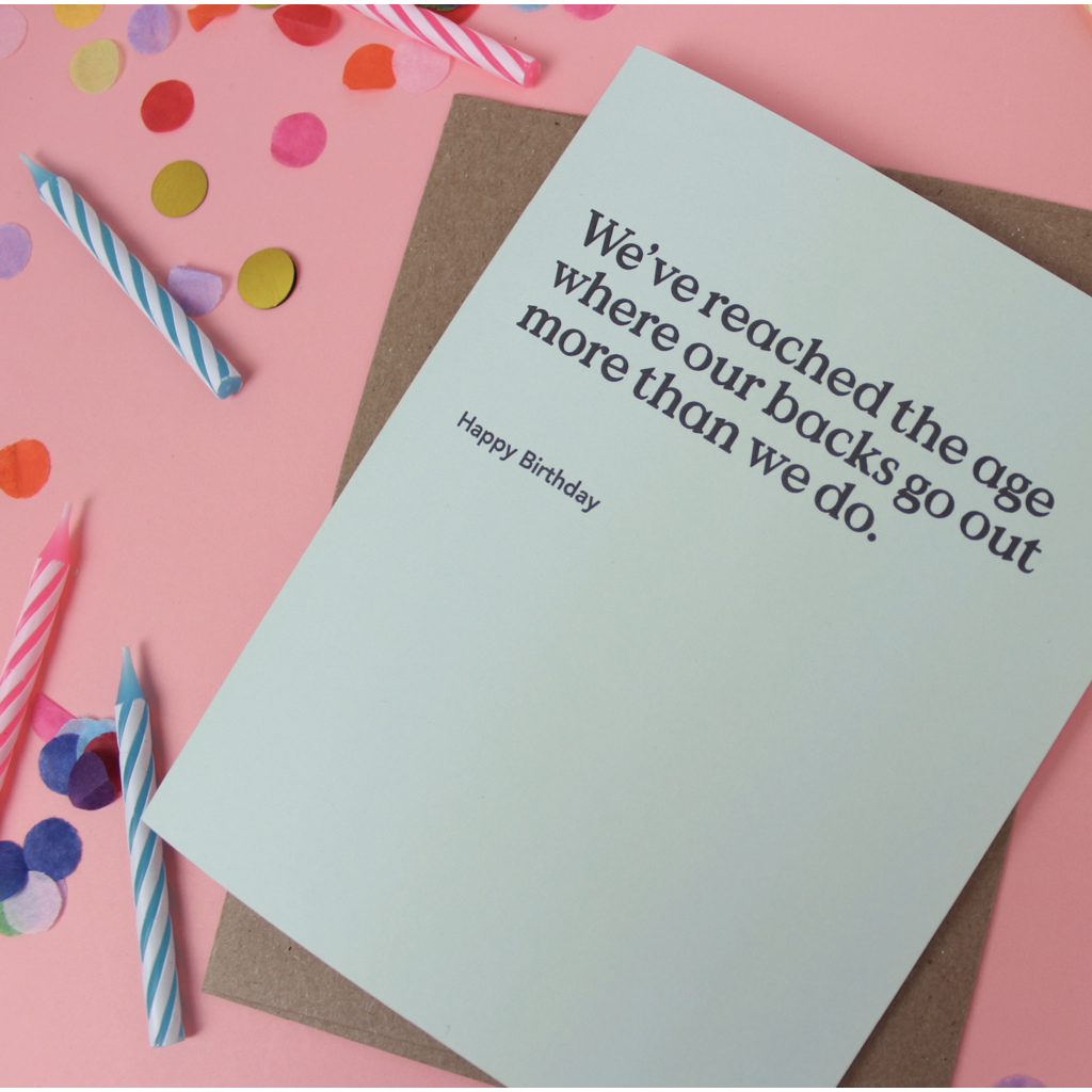 Backs Go Out Birthday Card
