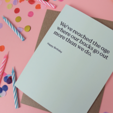Backs Go Out Birthday Card