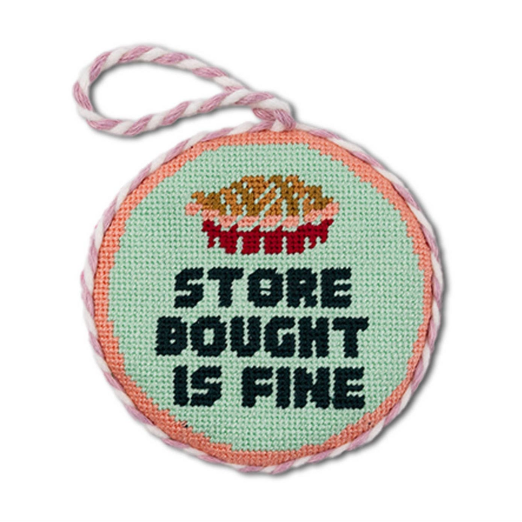 Store Bought Is Fine Needlepoint Ornament