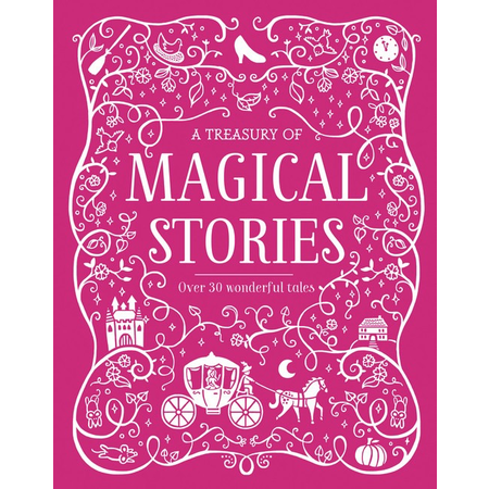 A TREASURY OF MAGICAL STORIES