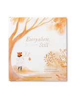 Everywhere, Still