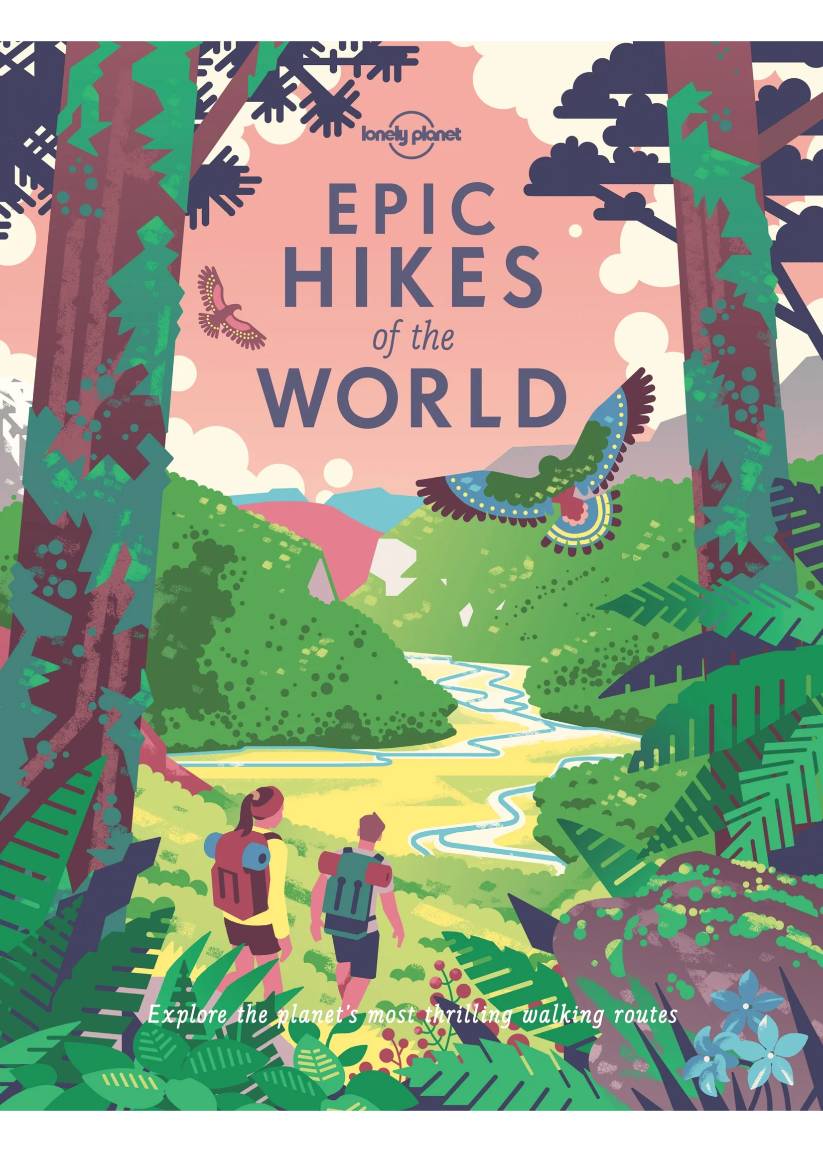 Epic Hikes Of The World