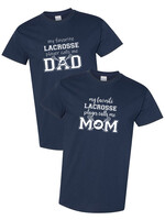 NON-UNIFORM My Favorite LACROSSE Player Calls Me short sleeve t-shirt