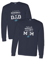 NON-UNIFORM My Favorite BASEBALL Player Calls Me long sleeve t-shirt