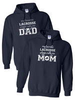 NON-UNIFORM My Favorite LACROSSE Player Calls Me hoodie