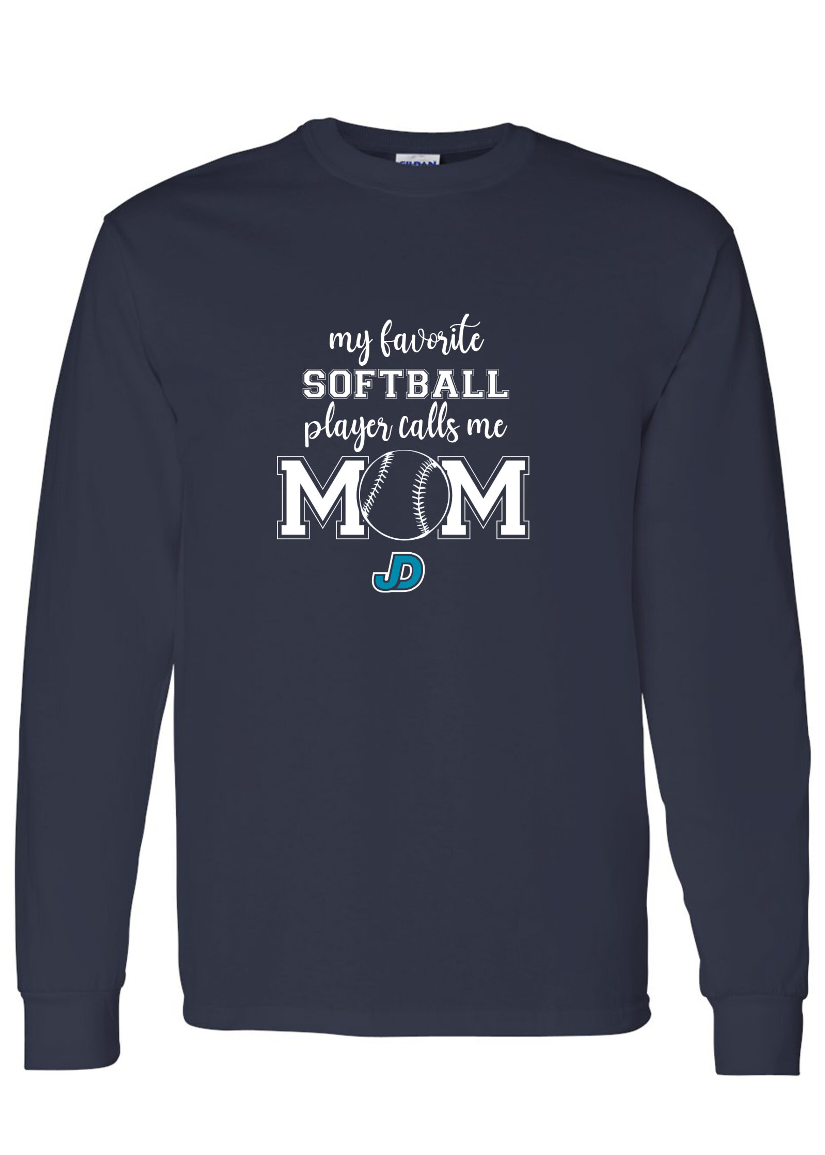 NON-UNIFORM My Favorite SOFTBALL Player Calls Me long sleeve t-shirt