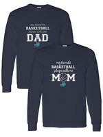 NON-UNIFORM My Favorite BASKETBALL Player Calls Me long sleeve t-shirt