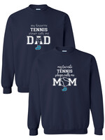 NON-UNIFORM My Favorite TENNIS Player Calls Me crew neck sweatshirt