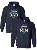 NON-UNIFORM My Favorite TENNIS Player Calls Me hoodie