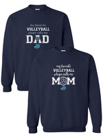 NON-UNIFORM My Favorite VOLLEYBALL Player Calls Me crew neck sweatshirt