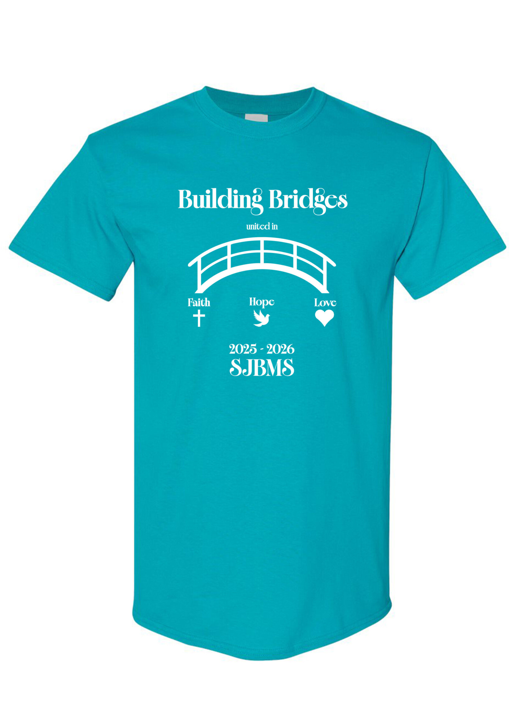 NON-UNIFORM 2025 - 2026 SJBMS Building Bridges spirit t-shirt